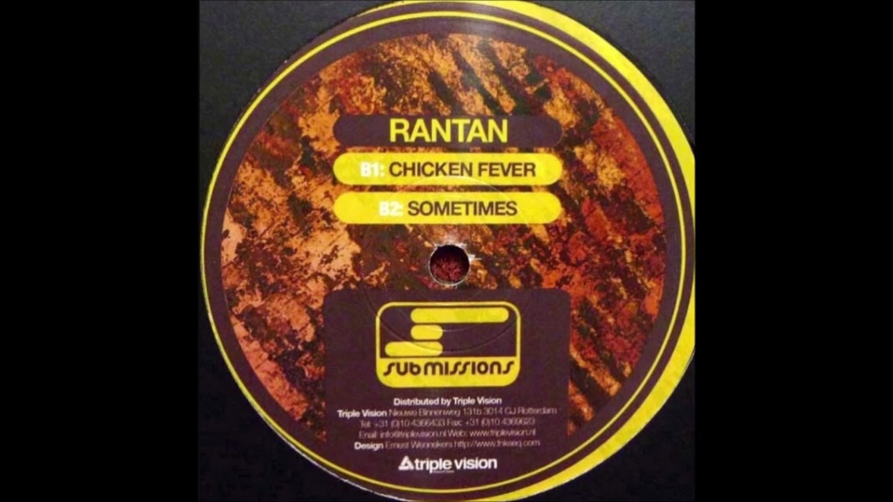 Rantan - Chicken Fever (B1) [SUBMISS027]