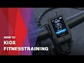 How To | Kiox Fitnesstraining