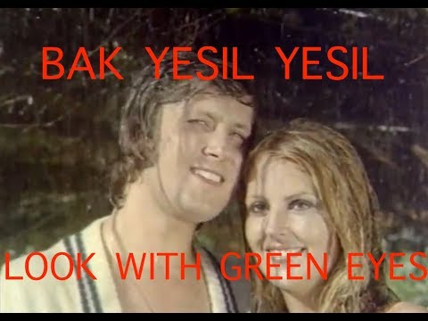 Bak Yesil Yesil | Look with Green Eyes | Ahmet Ozhan | Hale Soygazi (1975) (Pro No 14)
