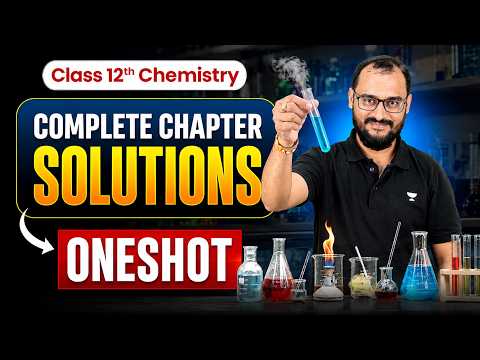 Class 12 Chemistry Solutions Complete Chapter One Shot | Boards 2027 | Akash Sir
