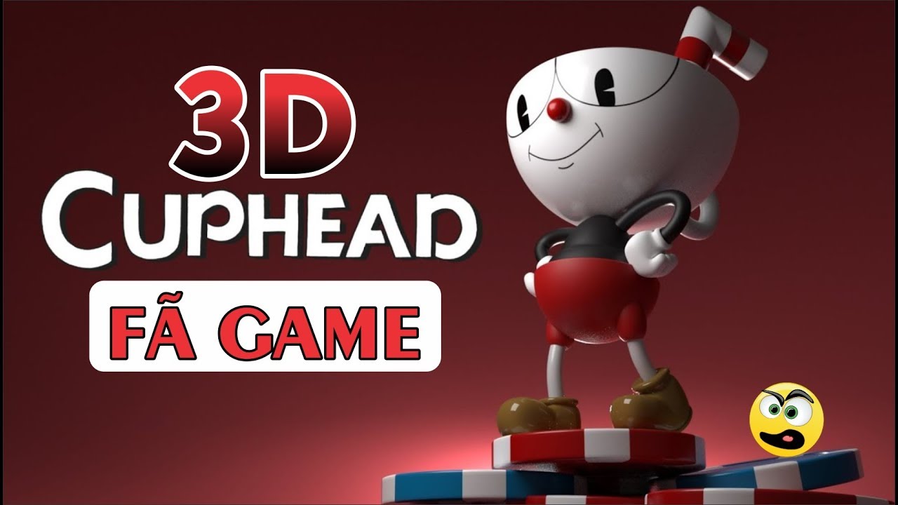 Cuphead 3D  Baixe grátis o remake que surpreendeu até os fãs mais assíduos