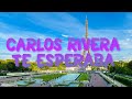 Carlos Rivera - Te Esperaba Letra lyrics