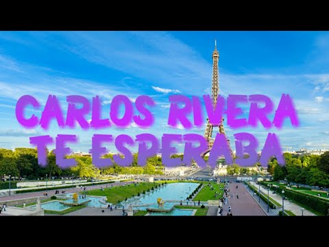 carlos-rivera---te-esperaba-letra-lyrics