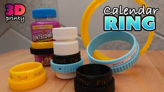 3D Printed Calendar Ring