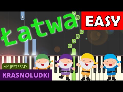 🎹 My jesteśmy krasnoludki - Piano Tutorial (łatwa wersja) 🎵 NUTY W OPISIE 🎼