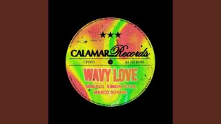 Wavy Love (Extended Mix)