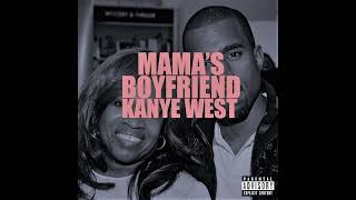 Kanye West - Mamas Boyfriend 432 Hz