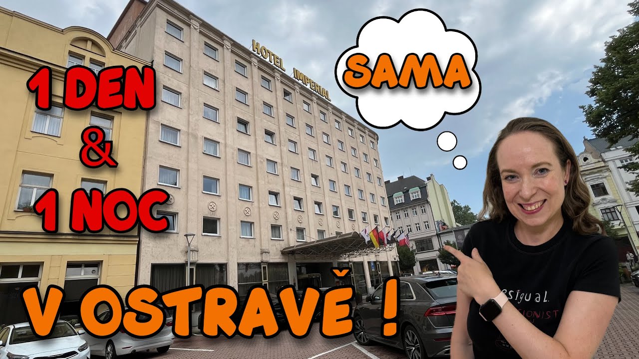Recenze hotelu Imperial | Vlakem Leo Express z Prahy do Ostravy | Jak dnes vypadá Stodolní?