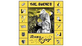 THE SUEVES - Tears of Joy