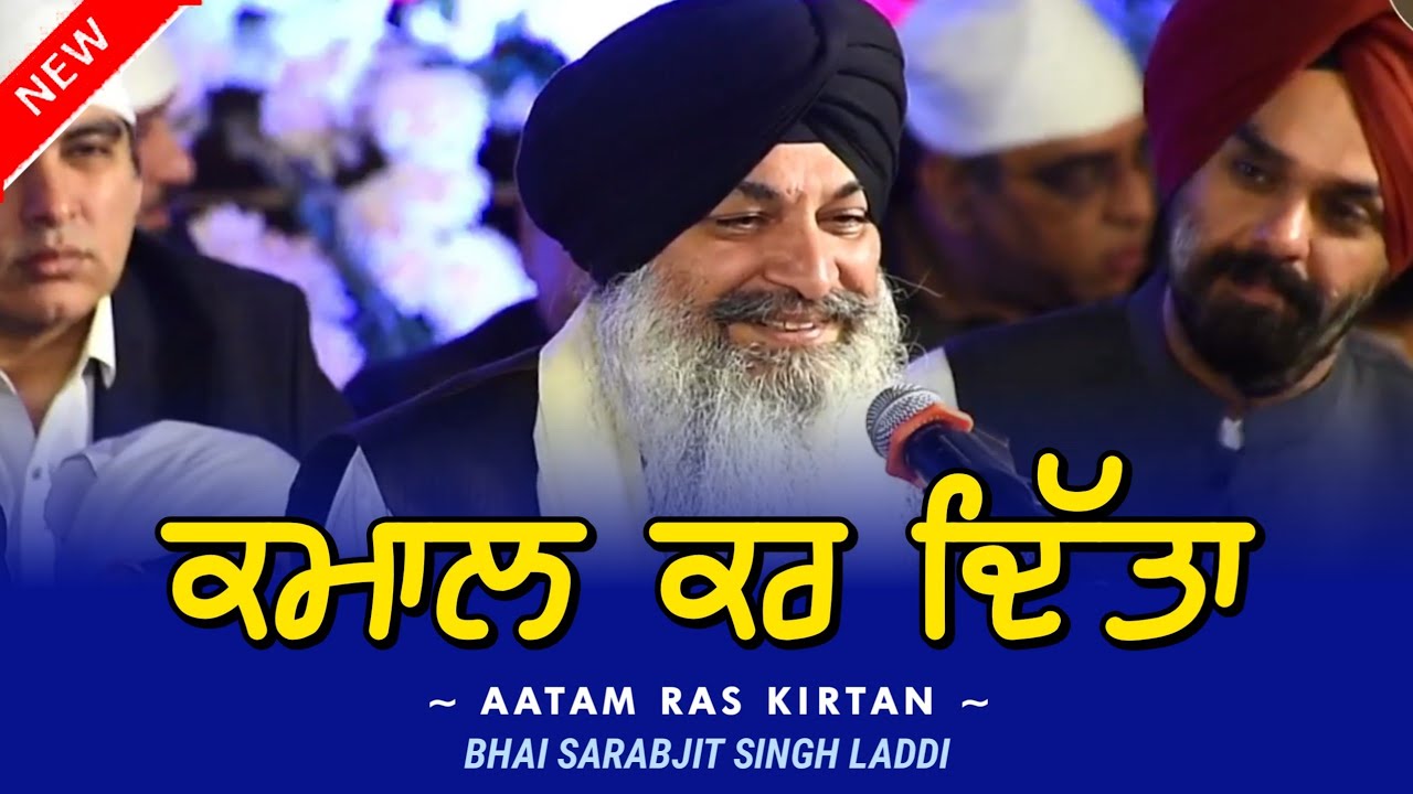 Brilliant Performance - Bhai Sarabjeet Singh Laddi - Play from 24:00 to onwards