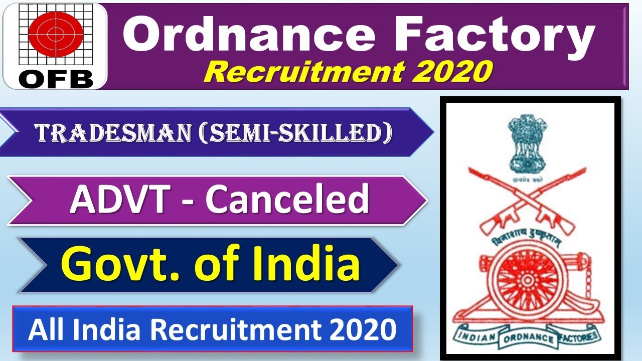 Ordnance Factory Recruitment Update News || OFB Recruitment 2020 Official notice
