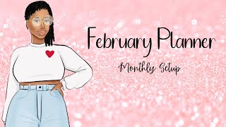 Monthly Planner Setup | February