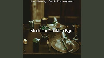 Stylish Jazz Sax with Strings - Vibe for Preparing Meals