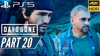 DAYS GONE (PS5) Walkthrough Gameplay PART 20 [4K 60FPS HDR] - No Commentary