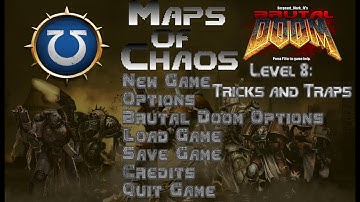 Doom 2 - Warhammer 40K Astartes Mod | Maps of Chaos - Overkill | Level 8: Tricks and Traps