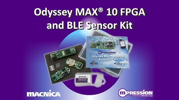 Mpression Odyssey MAX®10 FPGA and BLE Sesnor Kit