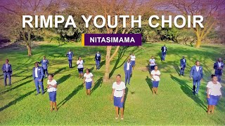 Nitasimama | Rimpa Youth Choir