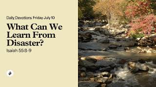 What Can We Learn From Disaster? – Daily Devotional