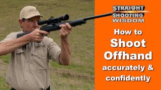 How to shoot accurately in the standing, unsupported position