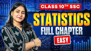 STATISTICS FULL CHAPTER🔥|| ALL PRACTICE SET (6.1 to 6.6) || ALGEBRA🚀 || CLASS 10TH SSC