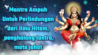 Mantra Ampuh Untuk Perlindungan dari Ilmu Hitam, penghalang tantra, mata jahat