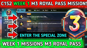 C1S2 WEEK 1 ROYAL PASS MISSION EXPLAINED 🔥 M3 ROYAL PASS MISSIONS 🔥 BGMI WEEK 1 MISSIONS C1S2 M3 RP