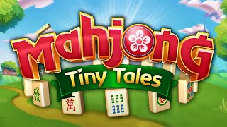 Mahjong Tiny Tales Mobile Game | Gameplay Android & Apk