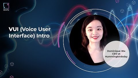 VUI (voice user interface) Intro - preview
