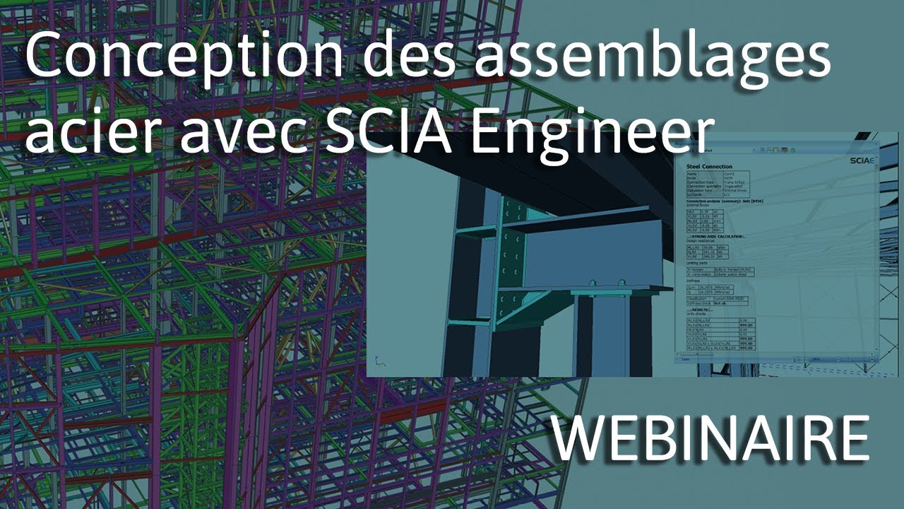FR Conception Des Assemblages Acier Avec SCIA Engineer YouTube fr-conception-des-assemblages-acier-avec-scia-engineer-youtube