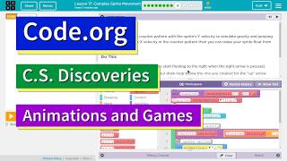 Complex Sprite Movement Lesson 17.9 Code.org Tutorial with Answers