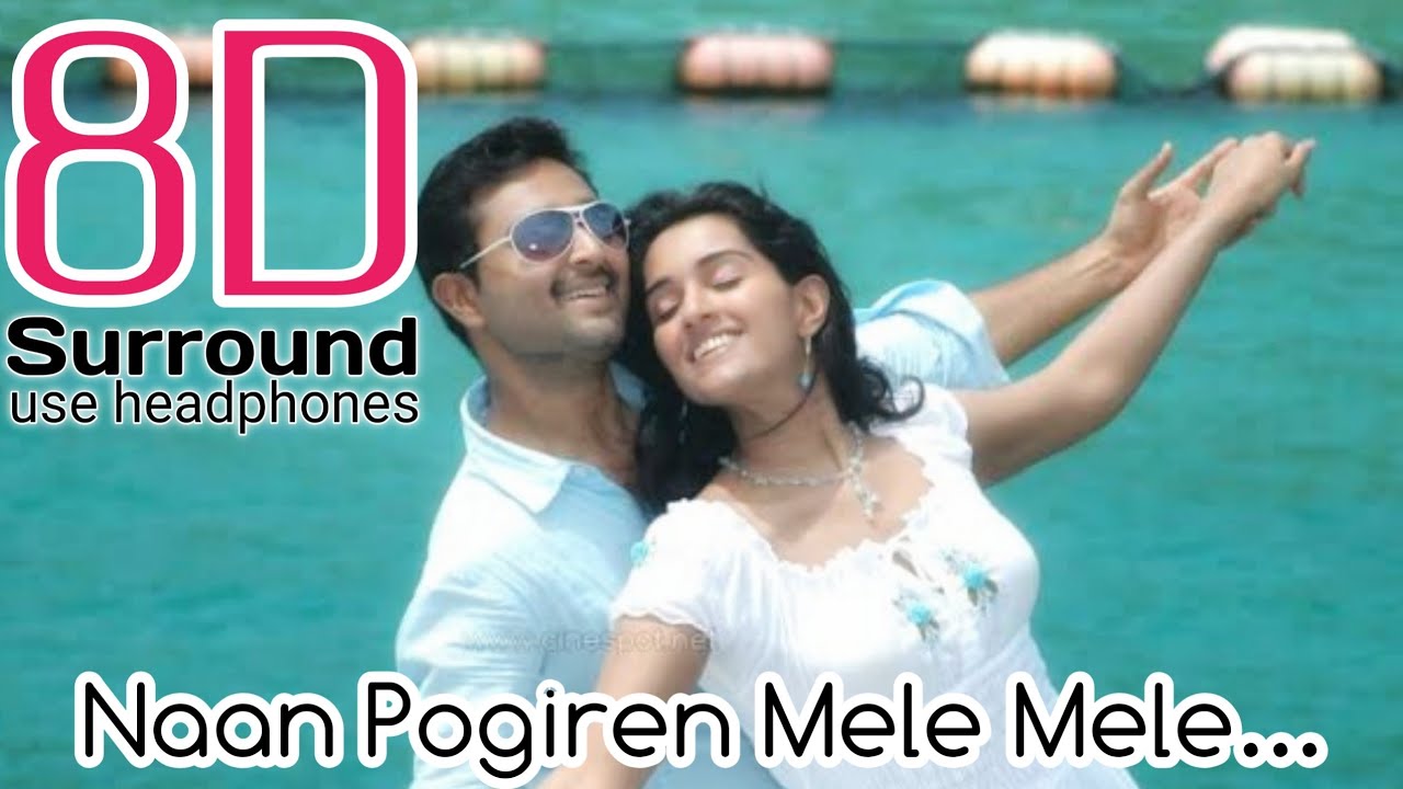 Naan Pogiren Mele Mele 8D  Naanayam   Naan Pogiren Video  break free musix