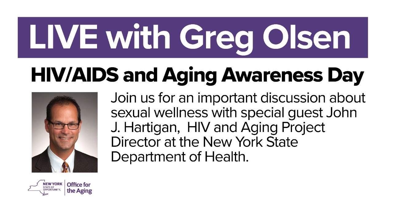 Live with Greg | HIV/AIDS and Aging Awareness Day
