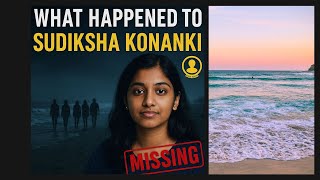 “What Happened to Sudiksha Konanki? Spring Break Disappearance Under Investigation”