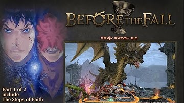 FFXIV ARR: Before The Fall Part 2 [Patch 2.55] Part 1 of 2