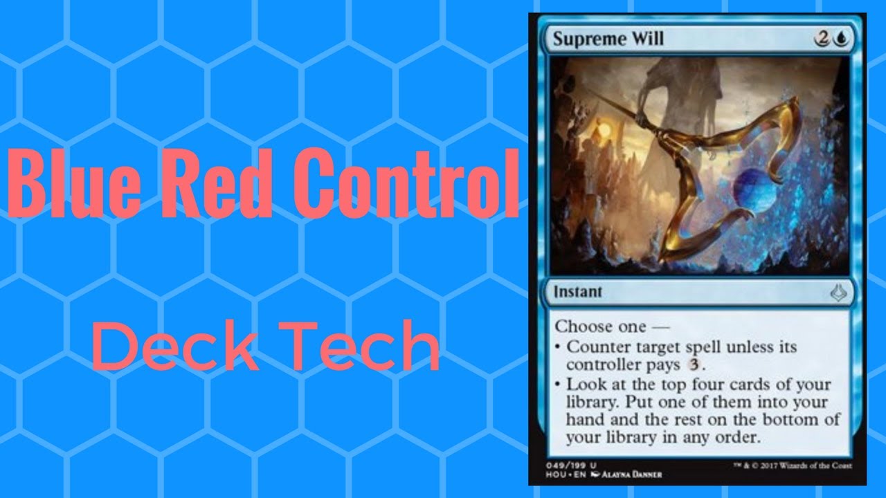 Magic The Gathering Blue Red Control Standard Deck Tech (Hour of