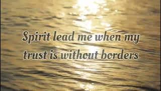 Hillsong - Spirit Lead Me (lyrics video) @hillsongworship