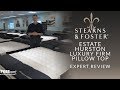 Stearns & Foster Estate Hurston Luxury Firm Euro Pillow Top Mattress Expert Review