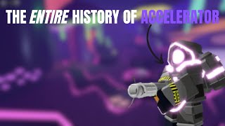 The ENTIRE History of the Accelerator Tower | Tower Defense Simulator