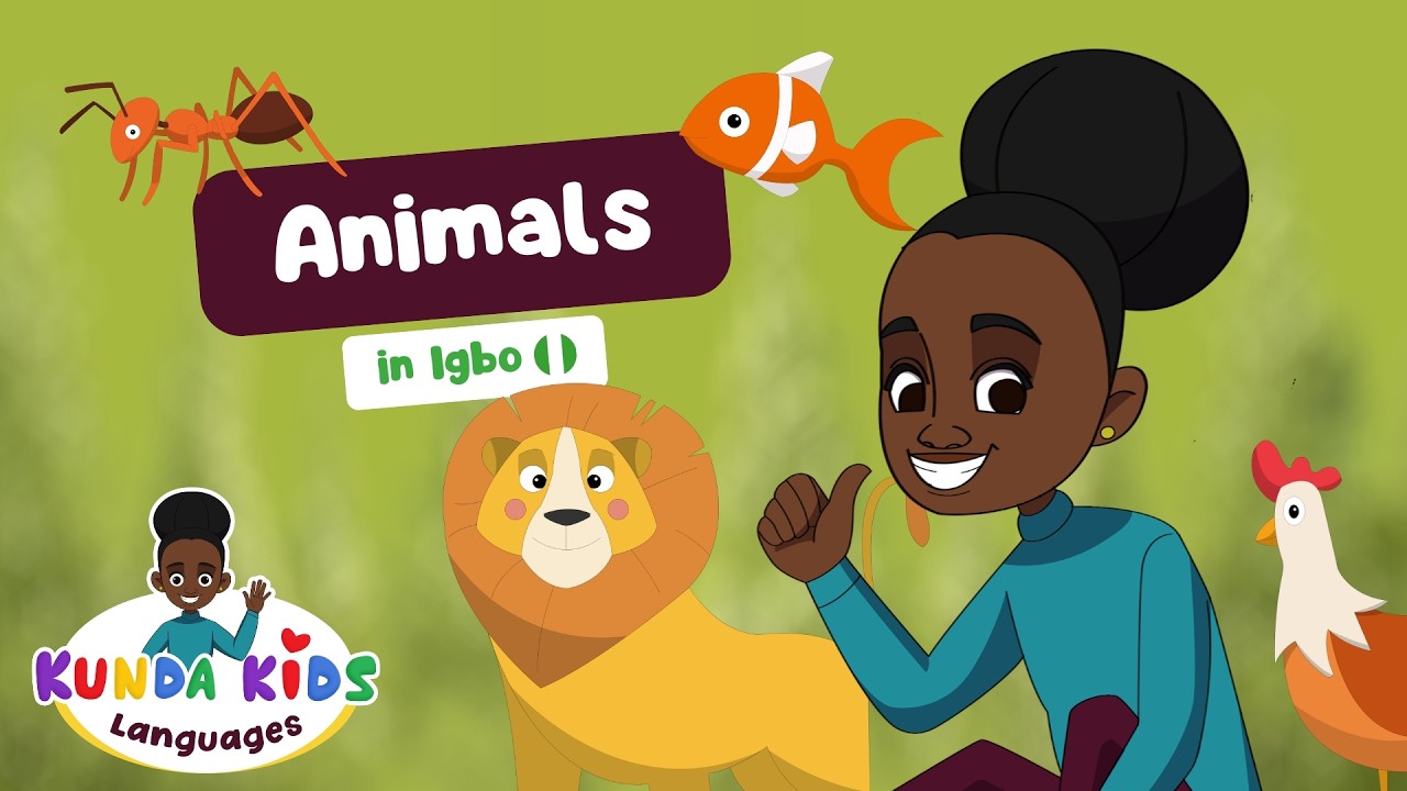 Learn Igbo for Kids: Animal Names & Vocabulary | Kunda Kids