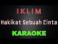 lklim - Hakikat Sebuah Cinta [Karaoke] | LMusical