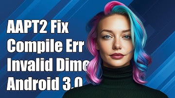 AAPT2 Compile Failed: Fix Invalid Dimen Error on Android 3.0 Canary 1