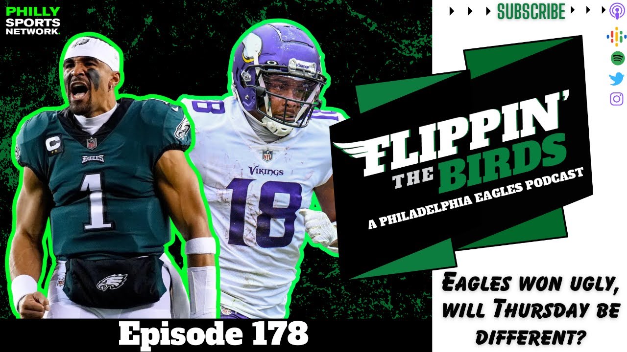 Eagles Vs Vikings PREVIEW  Flippin' the Birds 