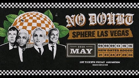 No Doubt - LIVE AT SPHERE 2026