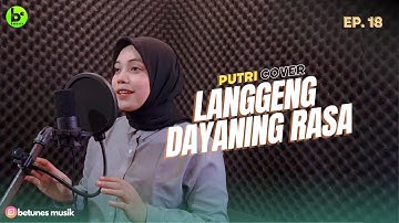 DENNY CAKNAN - "LANGGENG DAYANING RASA" LDR, COVER BY PUTRI BETUNES MUSIK