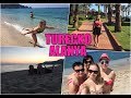 TURECKO ALANYA | Vlog z dovolené