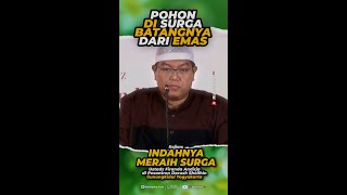 Pohon di Surga Batangnya dari Emas - SHORTS Rumaysho TV