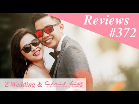 Z Wedding & Chris Ling Photography Reviews #372 ( Singapore Pre Wedding Photography and Gown )