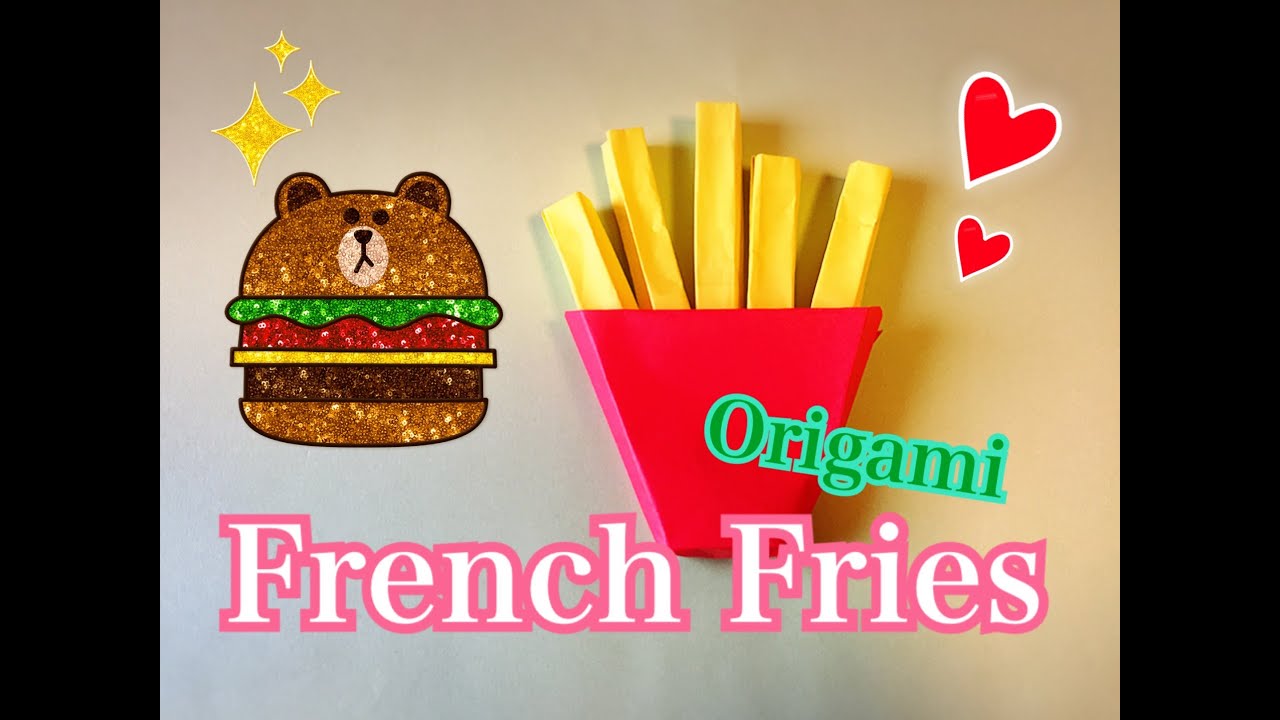 折り紙 フライドポテトを作ろう How To Make French Fries Youtube