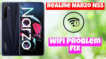 Realme Narzo N55 Wifi Problem Fix | How to solve wifi issues || Solution of wifi not working problem