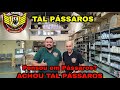 Visita na Empresa TAL PÁSSAROS